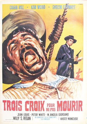 No Graves on Boot Hill / Tre croci per non morire / Trois Croix pour ne pas Mourir
