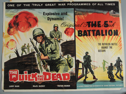 The Quick and the Dead / The 5th Battalion