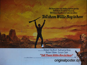 Tell Them Willie Boy Is Here