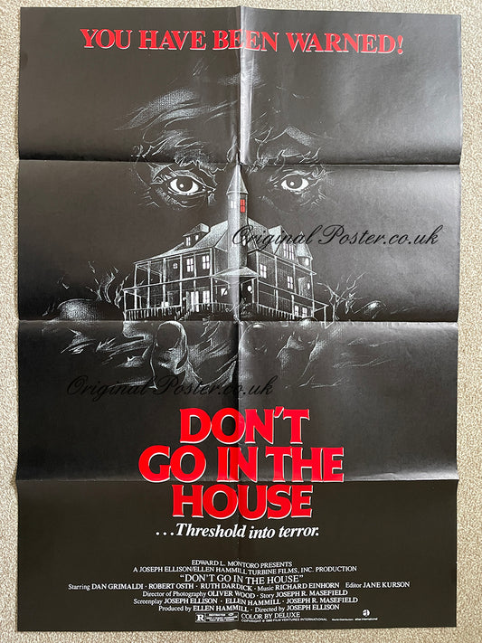 Don't Go In the House