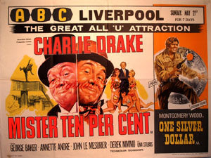 Mister Ten Per Cent / One Silver Dollar