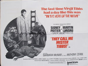 They Call Me Mister Tibbs!