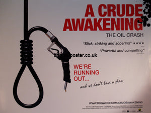 A Crude Awakening: The Oil Crash