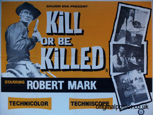 Kill or Be Killed