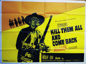 Kill Them All and Come Back Alone