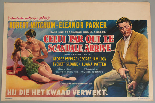 Home from the Hill / Celui Par Qui Le Scandale Arrive