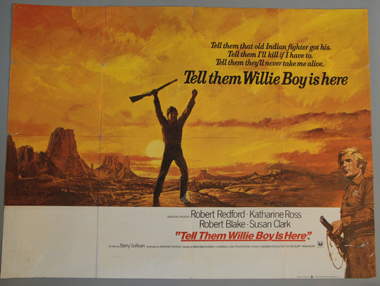 Tell Them Willie Boy Is Here