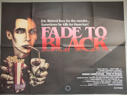 A vintage movie poster for the film 'Fade to Black' featuring a stylized portrait of a man with a striped face, a hand holding a popcorn bucket, and a drink, with the title in large red letters on a dark background.