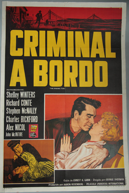 The Raging Tide / Criminal a Bordo