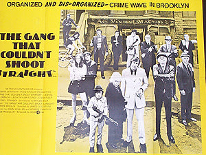 The Gang That Couldn't Shoot Straight